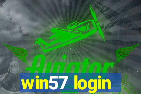 win57 login